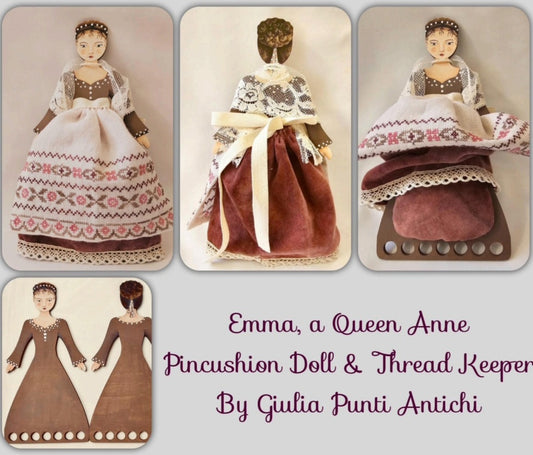 Emma, A Queen Ann Pincushion Doll & Threadkeep